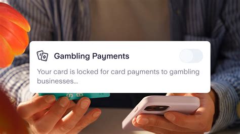 Block gambling payments with your bank .